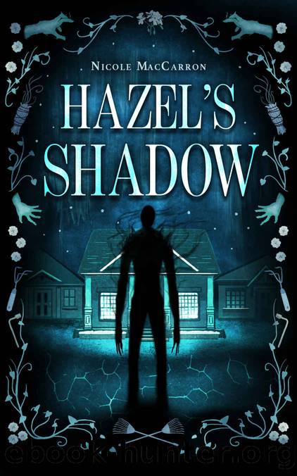 Hazel's Shadow by Nicole MacCarron