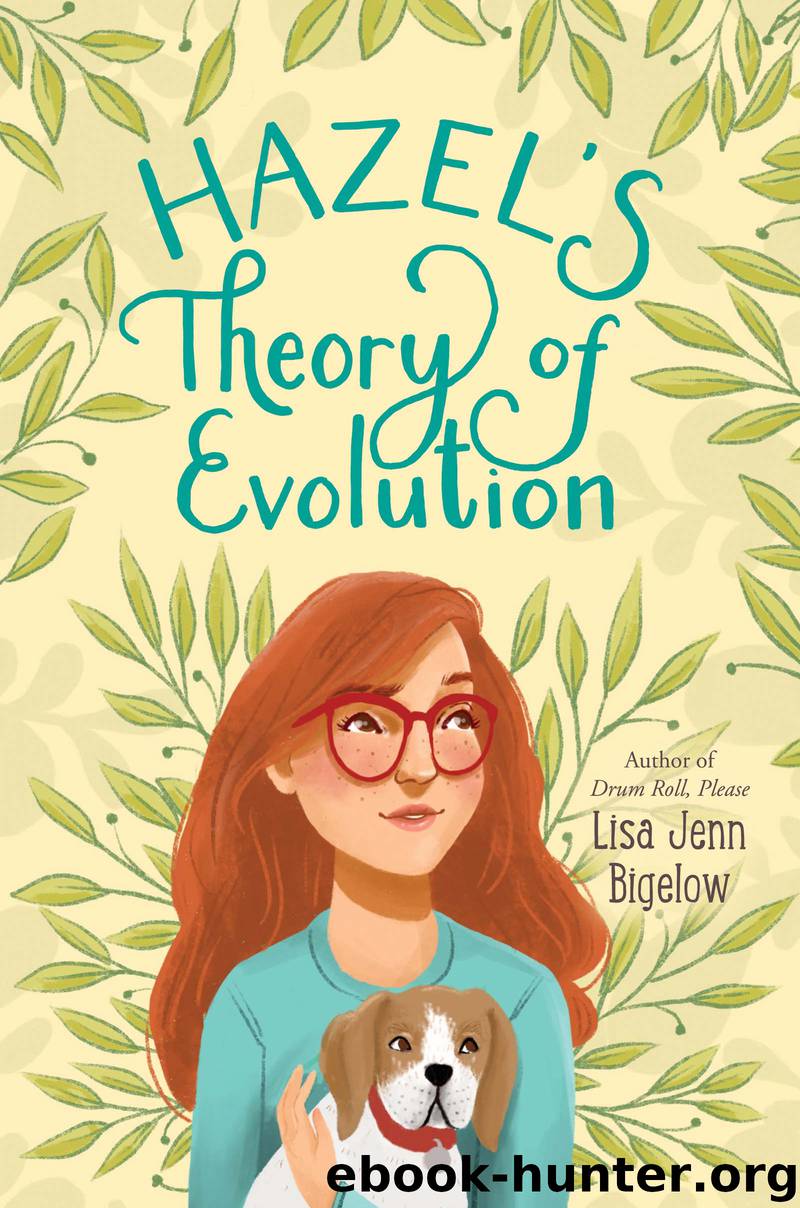 Hazel's Theory of Evolution by Lisa Jenn Bigelow