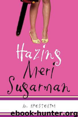 Hazing Meri Sugarman by Apostolina M