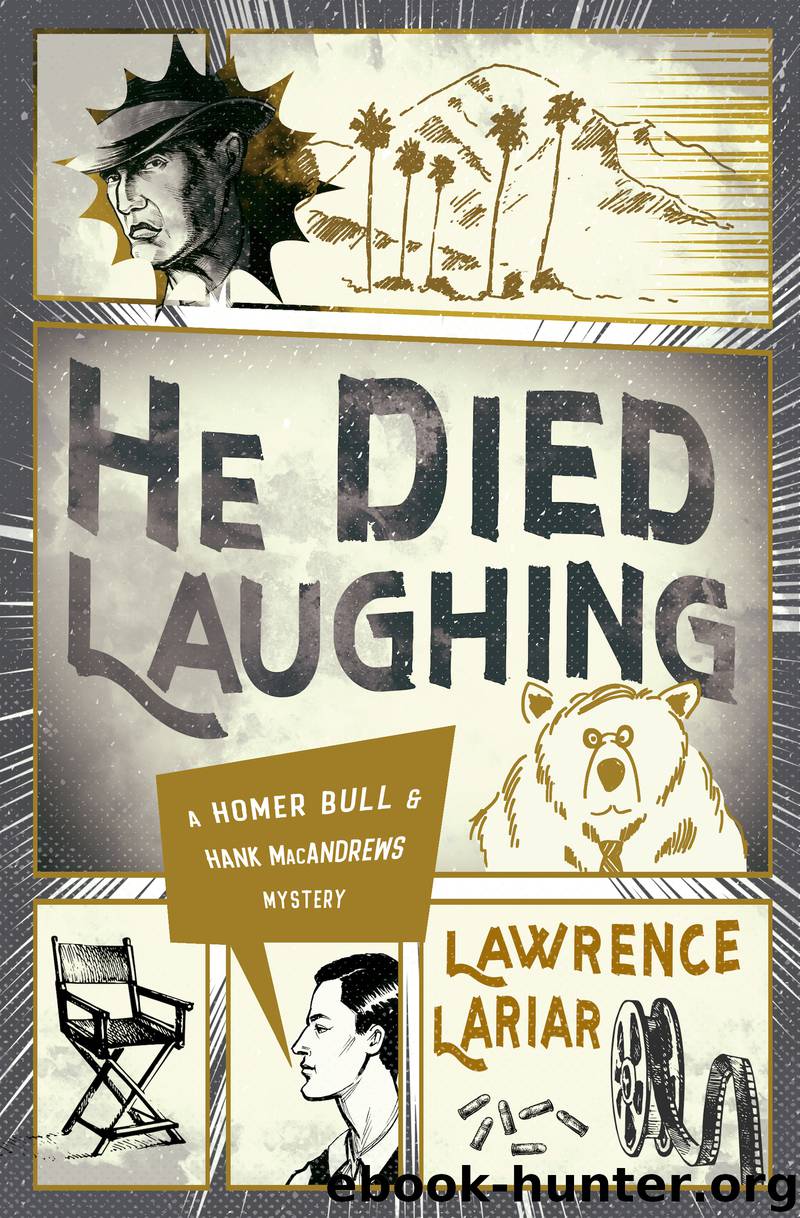 He Died Laughing by Lawrence Lariar