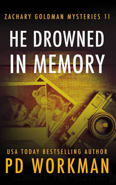 He Drowned in Memory by P.D. Workman