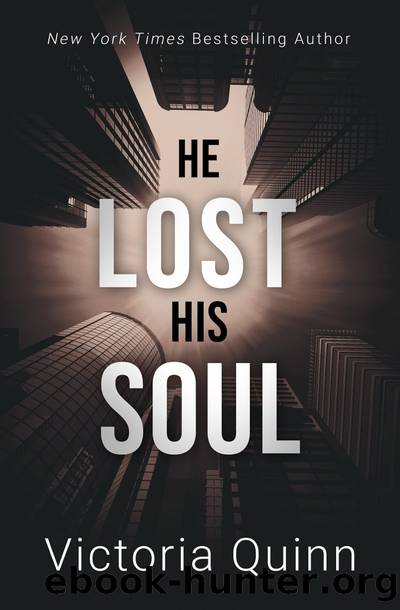 He Lost His Soul by Victoria Quinn