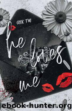He Loves Me : A Dark High School Romance by Carmen Rosales