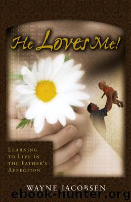 He Loves Me! by Author
