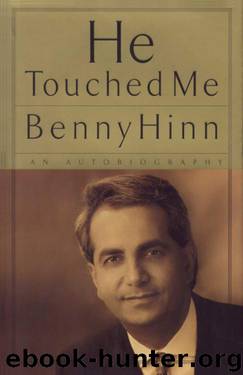 He Touched Me by Benny Hinn