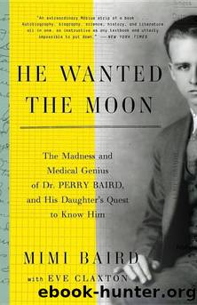 He Wanted the Moon by Mimi Baird & Eve Claxton