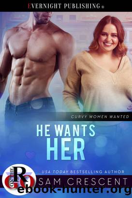 He Wants Her by Sam Crescent