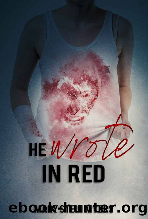He Wrote in Red by Mary Stein Myers