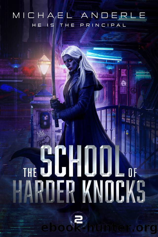 He is the Principal: A Kurtherian Gambit Series (The School of Harder Knocks Book 2) by Michael Anderle