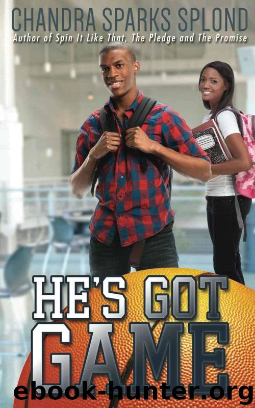 He's Got Game by Chandra Sparks Splond