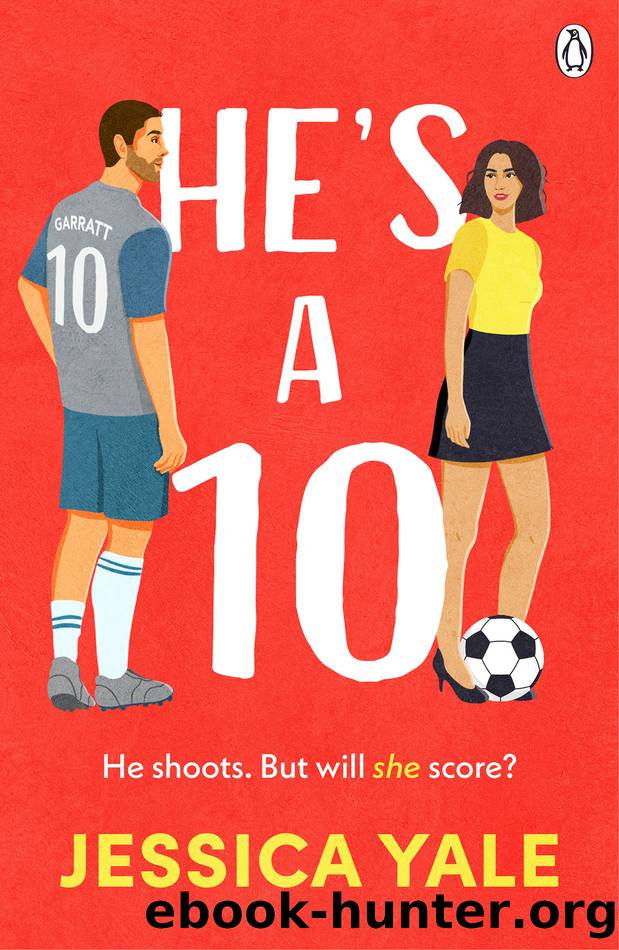 He's a 10 by Jessica Yale