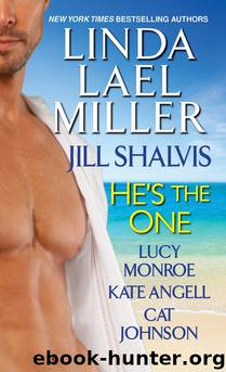 He's the One by Linda Lael Miller