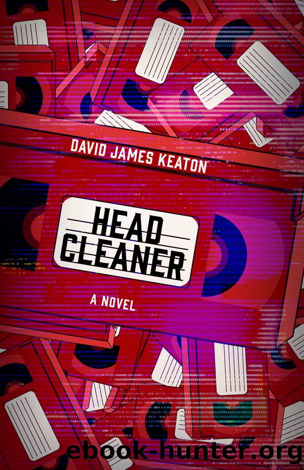 Head Cleaner by David James Keaton