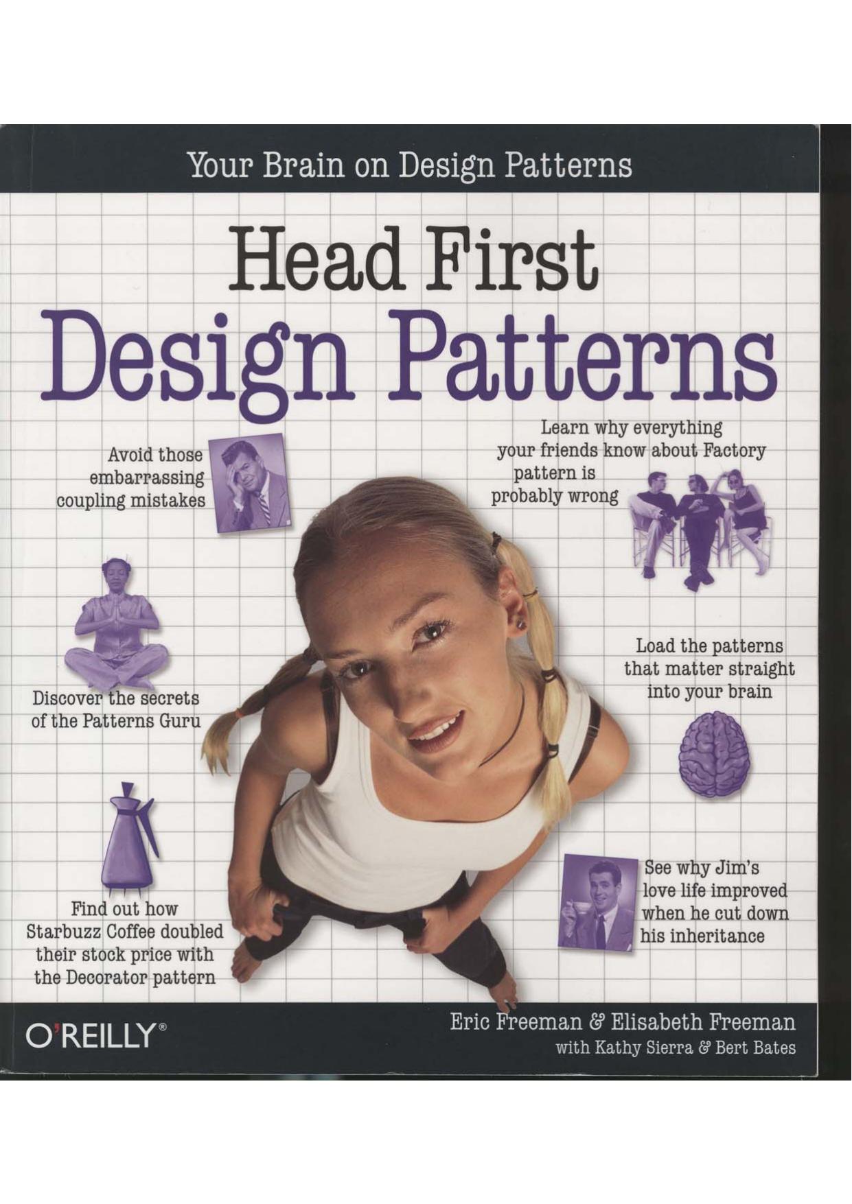 Head First Design Patterns by Eric Freeman && Elisabeth Freeman with Kathy Sierra && Bert Bates