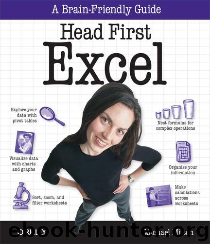 Head First Excel by Michael Milton