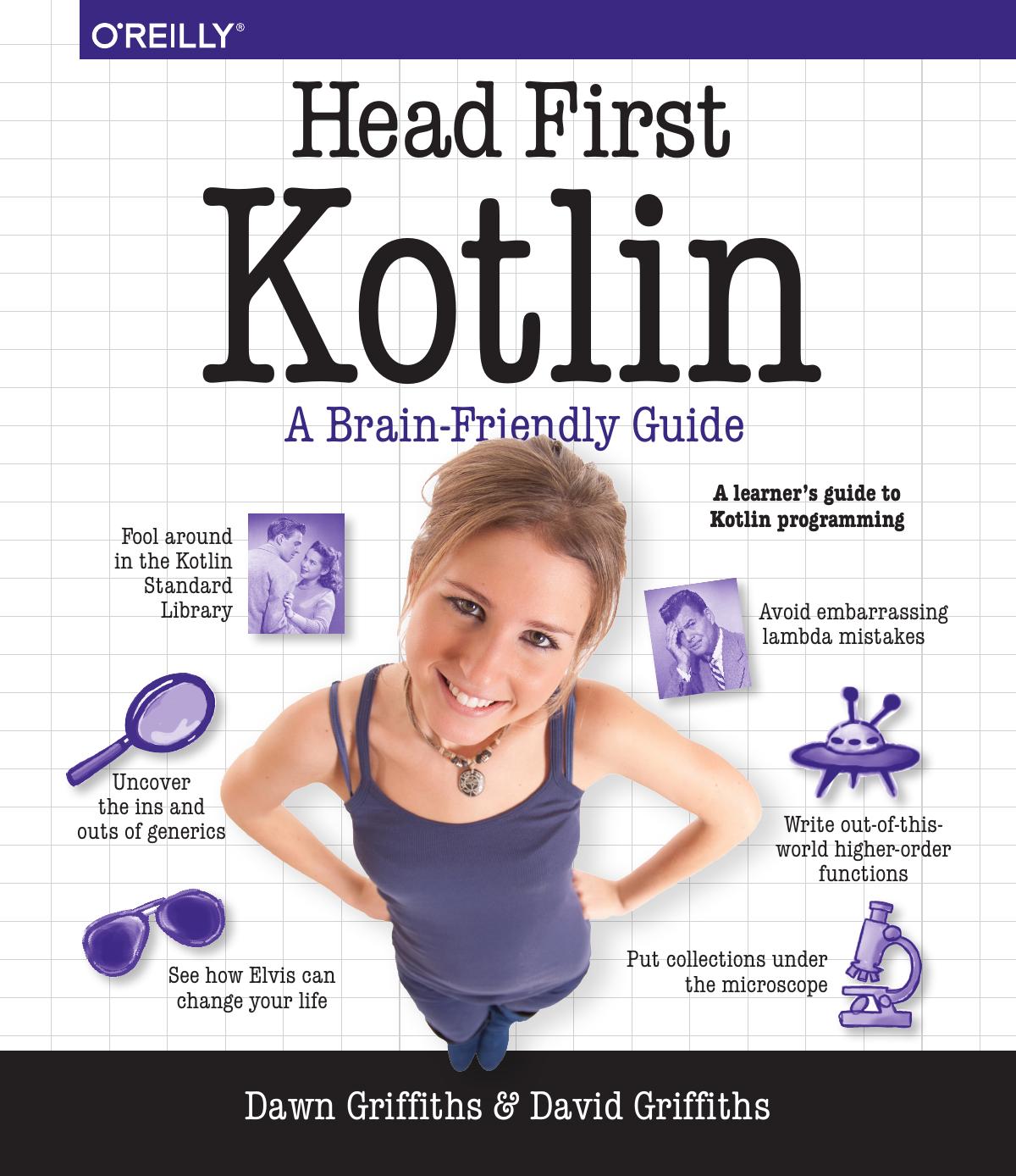 Head First Kotlin by Dawn Griffiths and David Griffiths