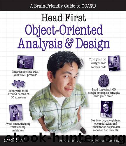 Head First Object-oriented Analysis and Design by McLaughlin Brett. West David Pollice Gary