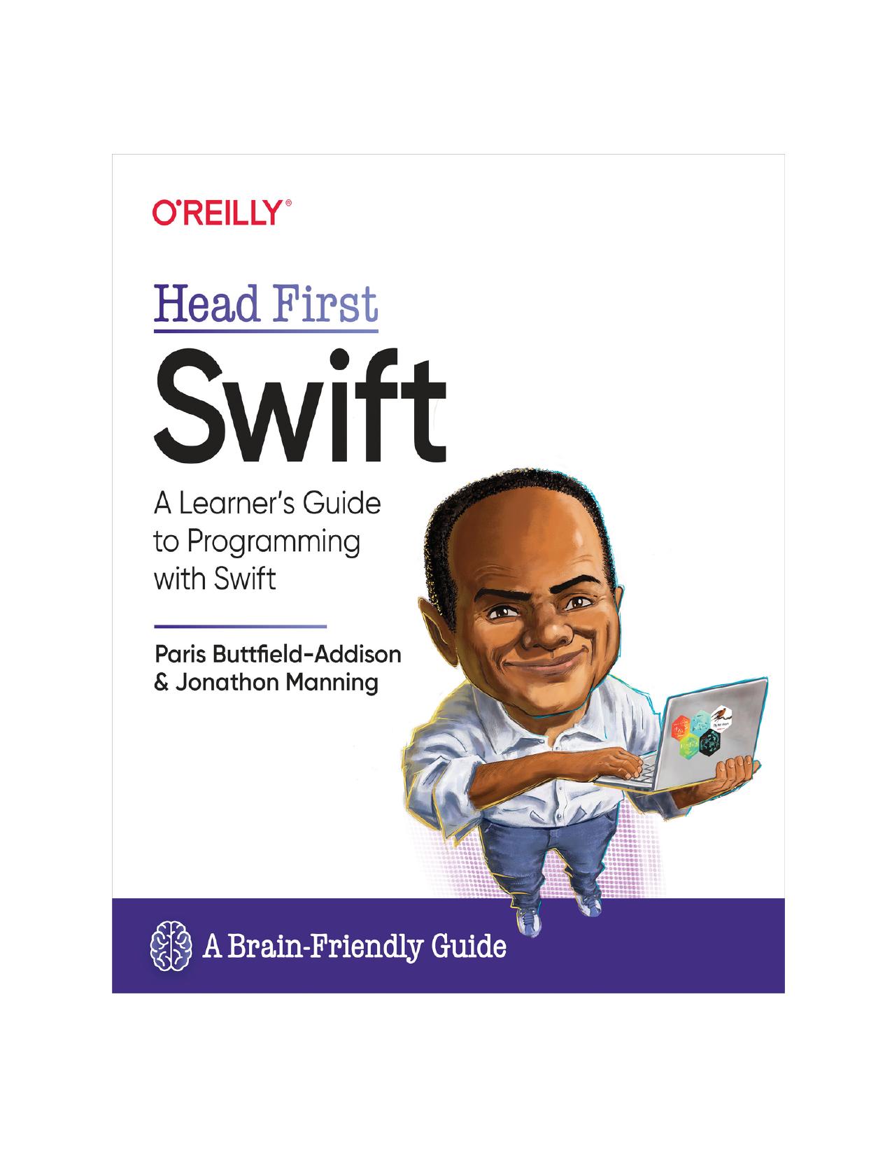 Head First Swift by Jon Manning & Paris Buttfield-Addison