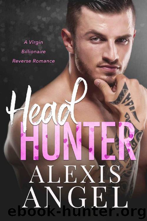 Head Hunter: A Virgin Billionaire Reverse Romance by Alexis Angel