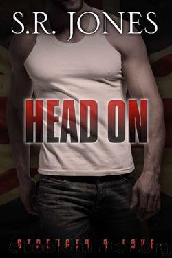 Head On (Strength And Love) by S.R. Jones
