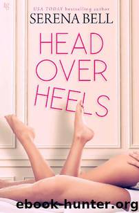 Head Over Heels by Serena Bell