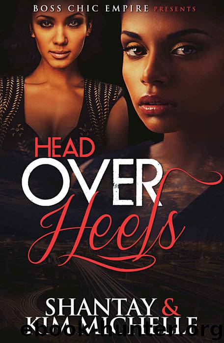 Head Over Heels by Shantay & Kim Michelle