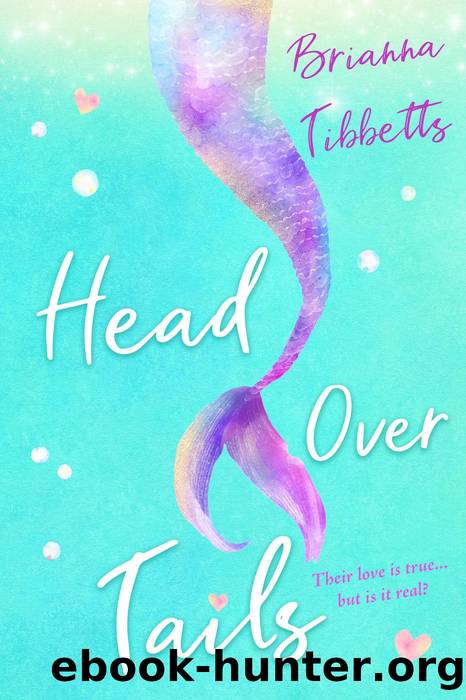 Head Over Tails by Brianna Tibbetts