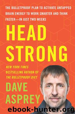 Head Strong by Dave Asprey