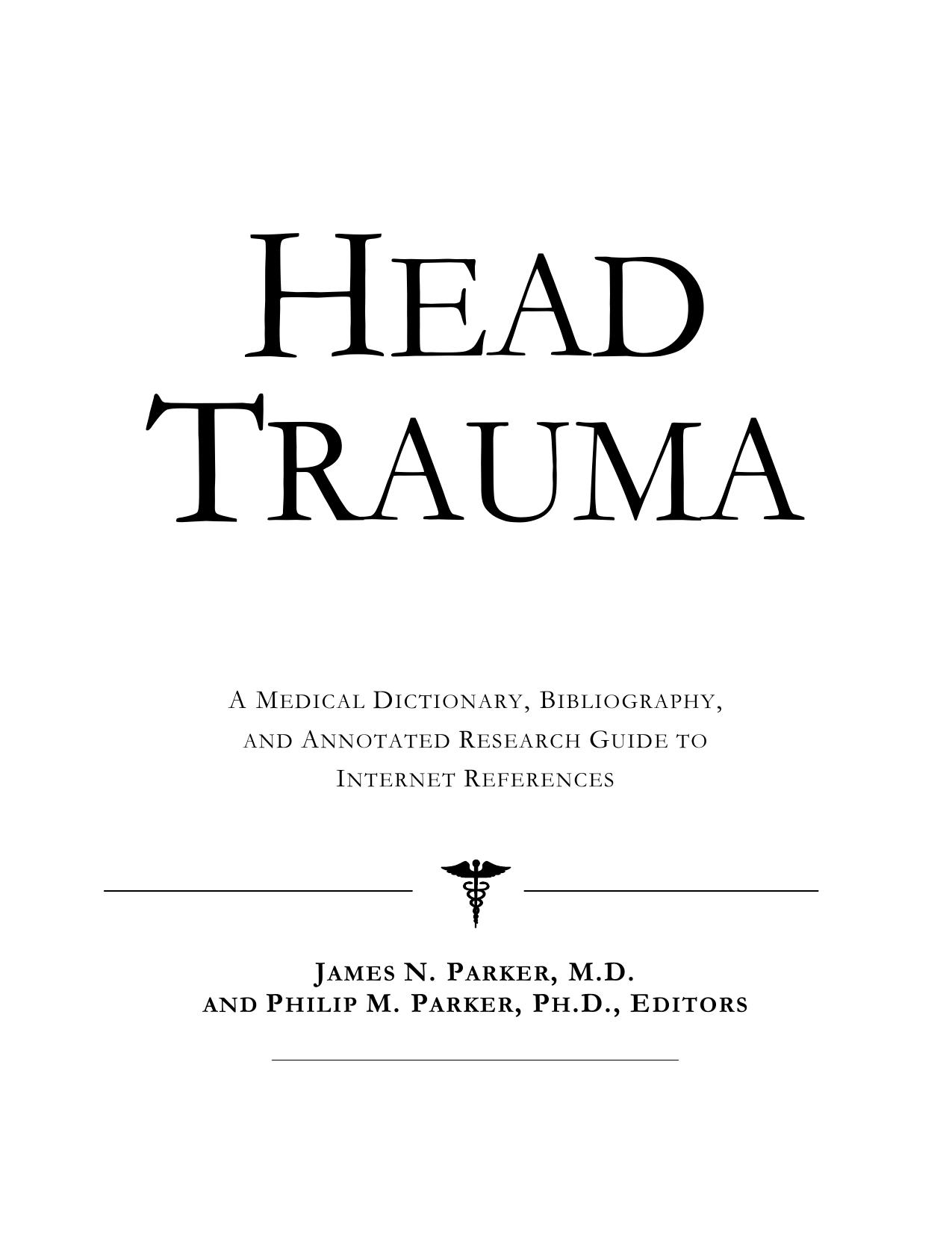 Head Trauma by Unknow
