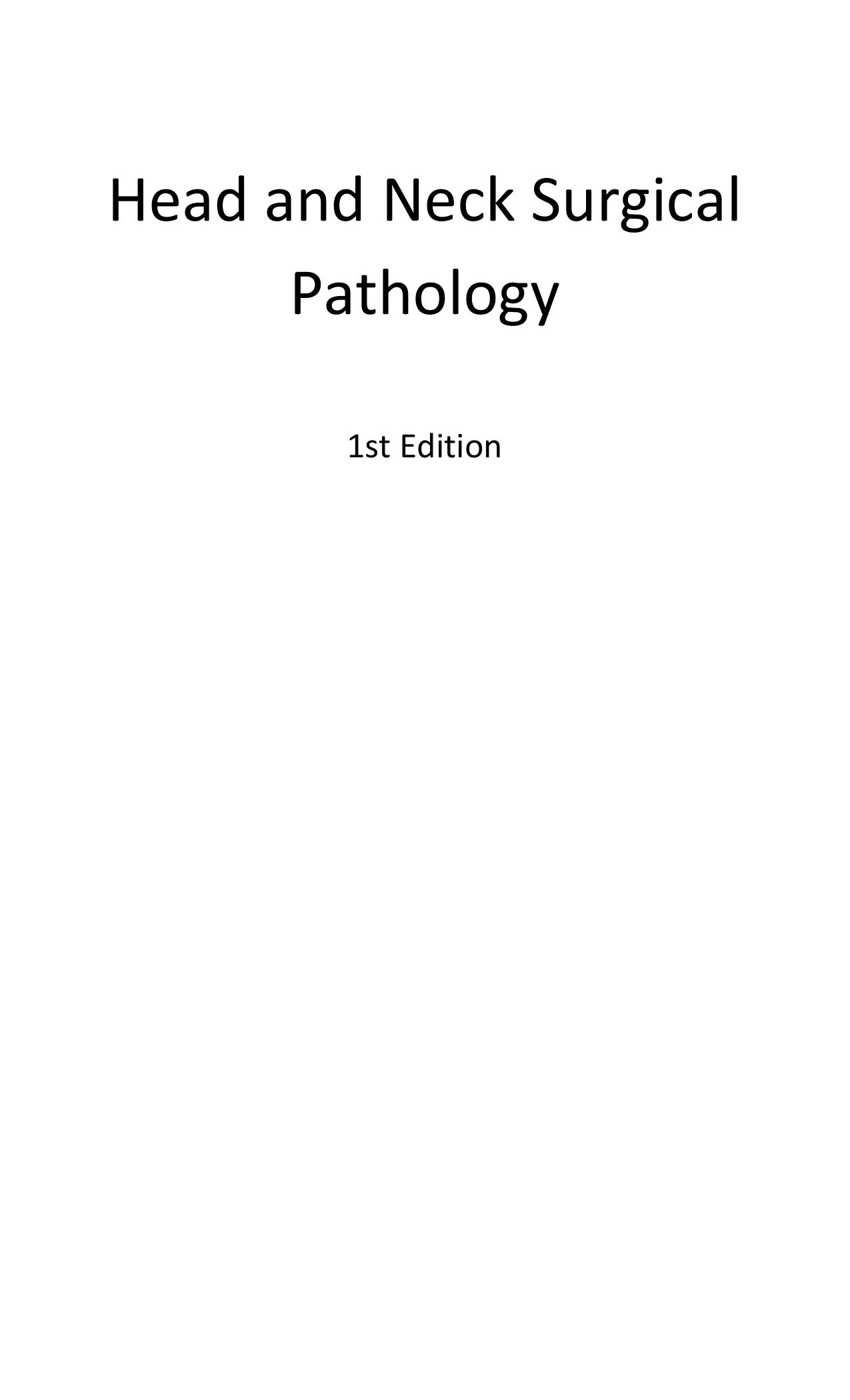 Head and Neck Surgical Pathology by Ben Z. Pilch MD