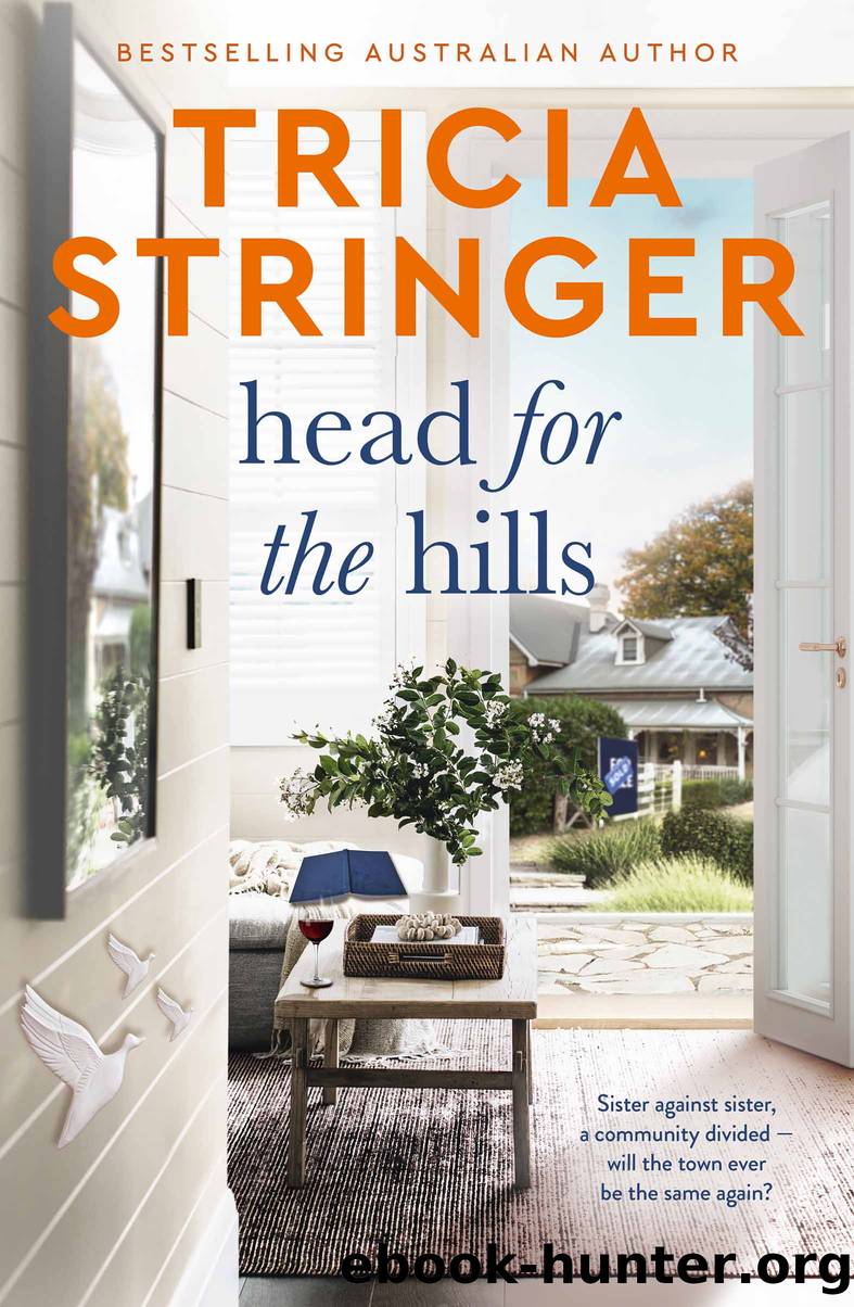 Head for the Hills by Tricia Stringer