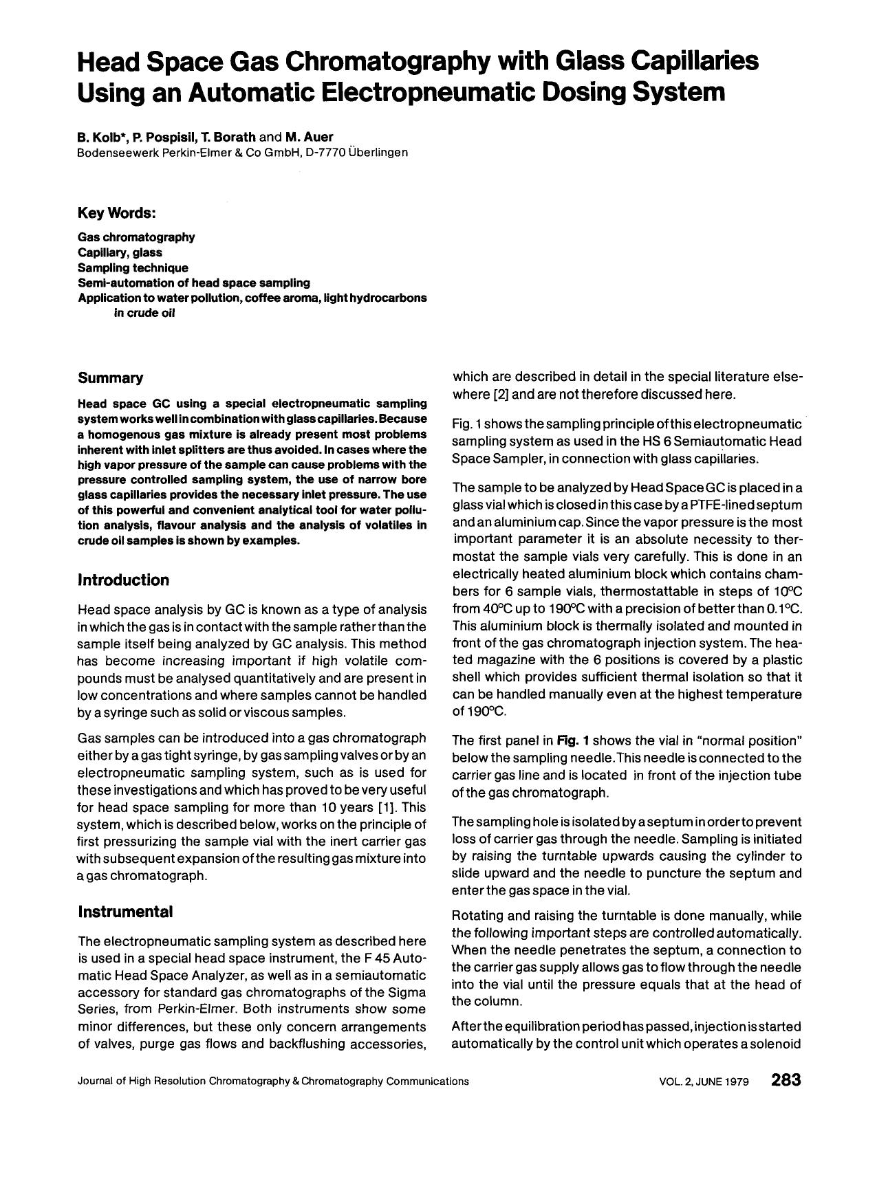 Head space gas chromatography with glass capillaries using an automatic electropneumatic dosing system by Unknown