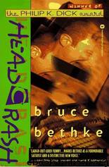Headcrash by Bruce Bethke