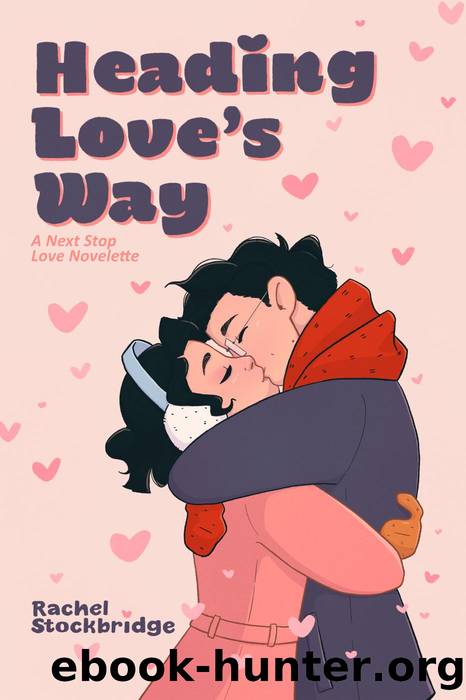 Heading Love's Way by Rachel Stockbridge