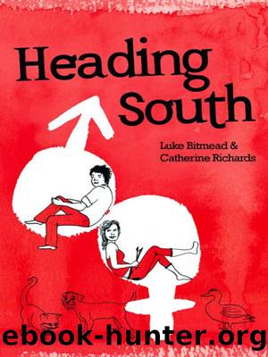 Heading South by Catherine Richards & Luke Bitmead