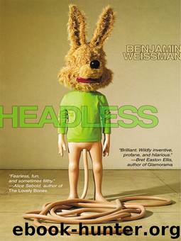 Headless by Benjamin Weissman