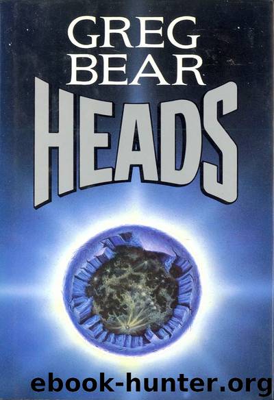 Heads (Jerry eBooks) by Greg Bear