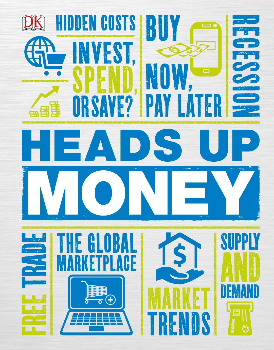 Heads Up Money by DK
