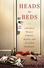 Heads in Beds by Jacob Tomsky