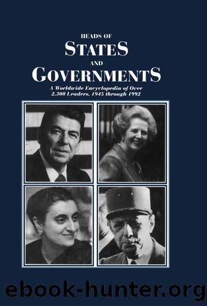 Heads of States and Governments Since 1945 by Lentz Harris M.;Lentz Harris M.;