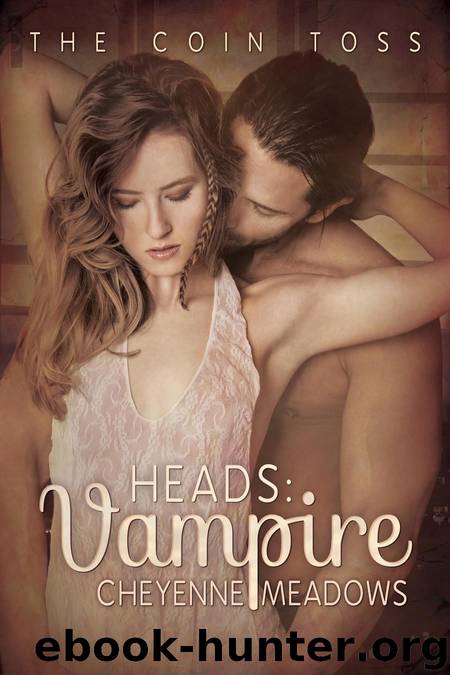 Heads: Vampire by Cheyenne Meadows