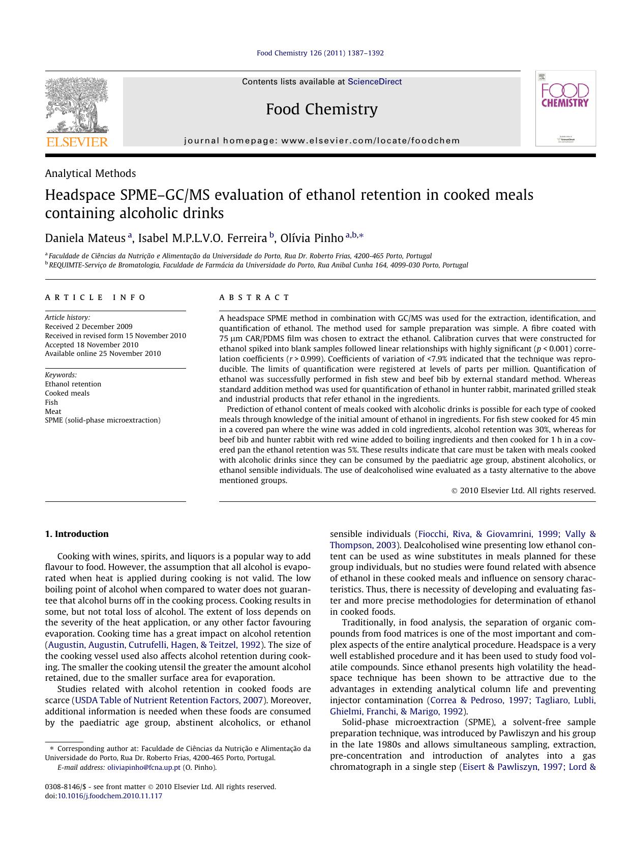 Headspace SPMEÃ¢â¬âGCMS evaluation of ethanol retention in cooked meals containing alcoholic drinks by Daniela Mateus & Isabel M.P.L.V.O. Ferreira & Olívia Pinho