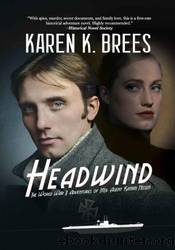 Headwind by Karen K. Brees