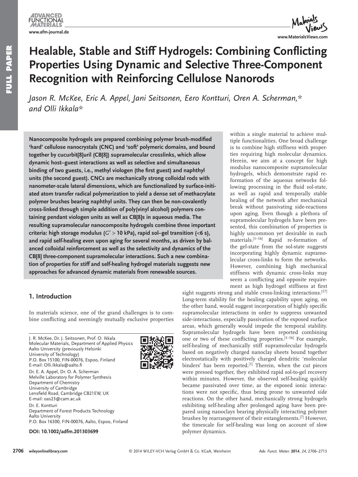 Healable, Stable and Stiff Hydrogels: Combining Conflicting Properties Using Dynamic and Selective ThreeComponent Recognition with Reinforcing Cellulose Nanorods by s-w-270