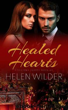 Healed Hearts by Helen Wilder