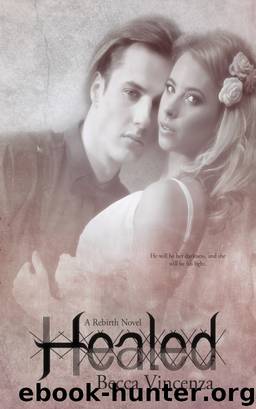 Healed by Becca Vincenza