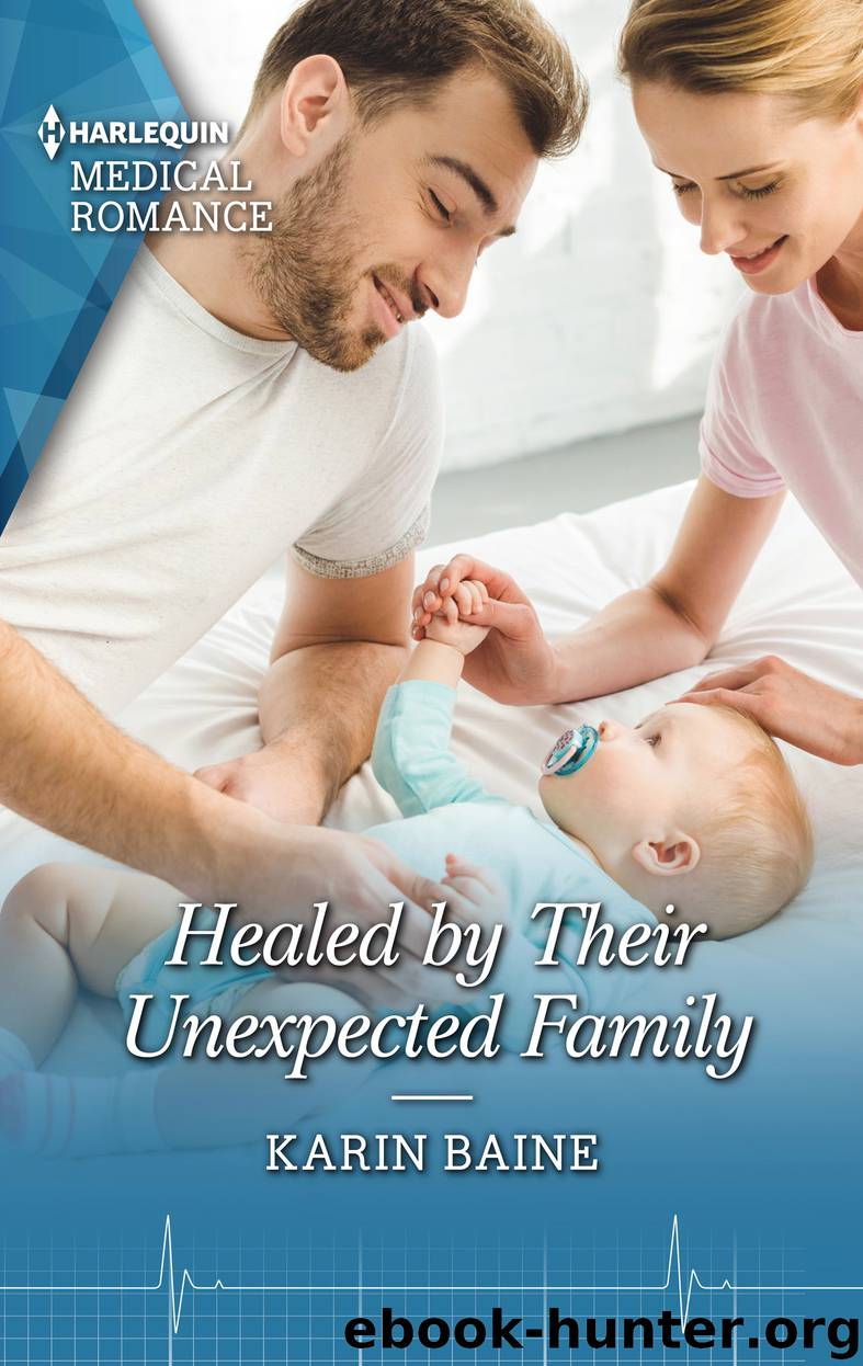 Healed by Their Unexpected Family by Karin Baine