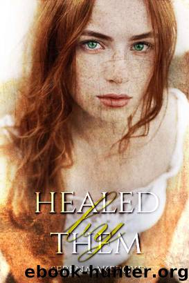 Healed by Them by Serena Akeroyd