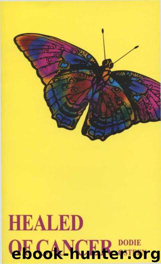 Healed of Cancer by Dodie Osteen