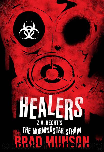 Healers by Munson Brad & Recht Z.A